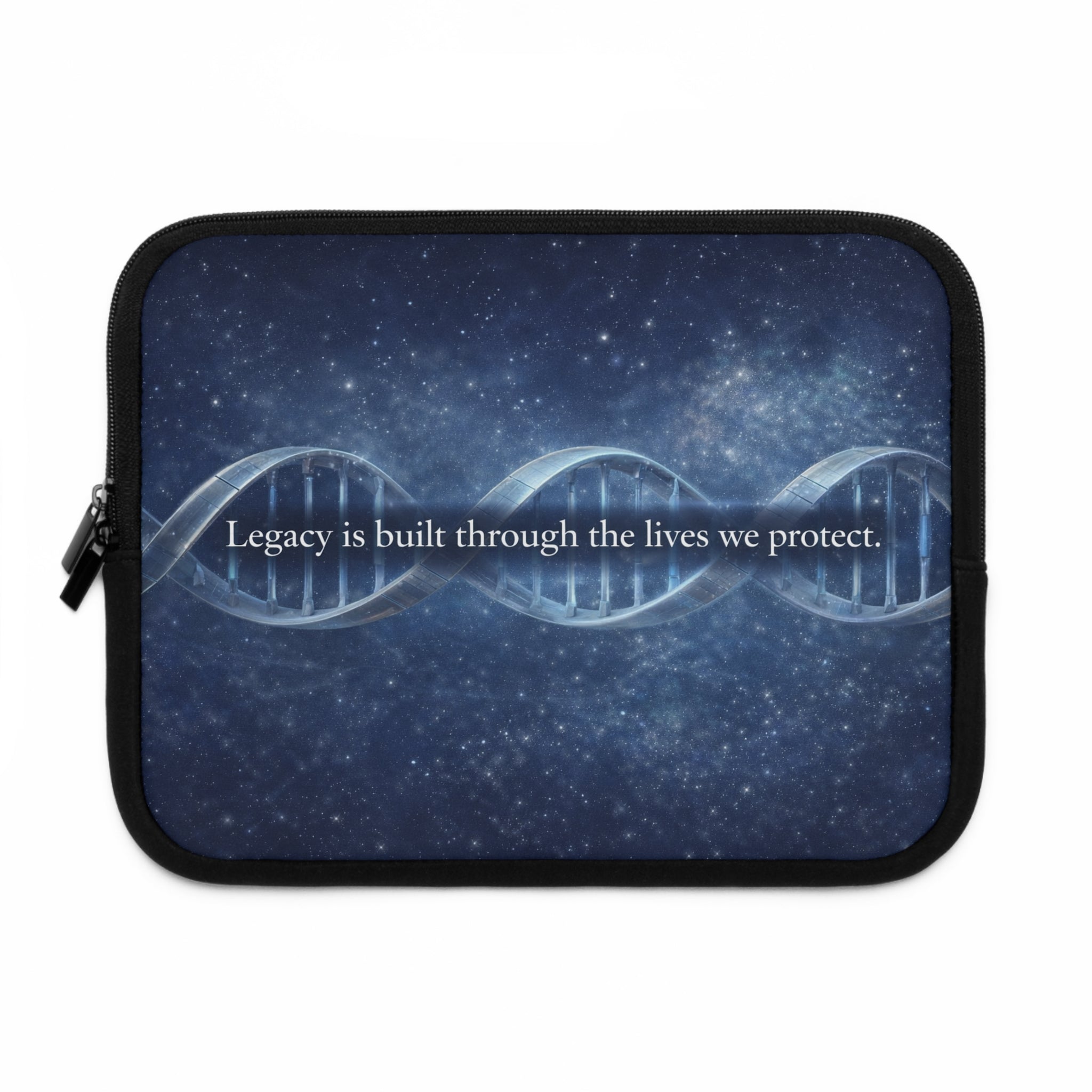 DNA Double Helix Laptop Sleeve — “Legacy is built through the lives we protect.” Inspirational Science Case