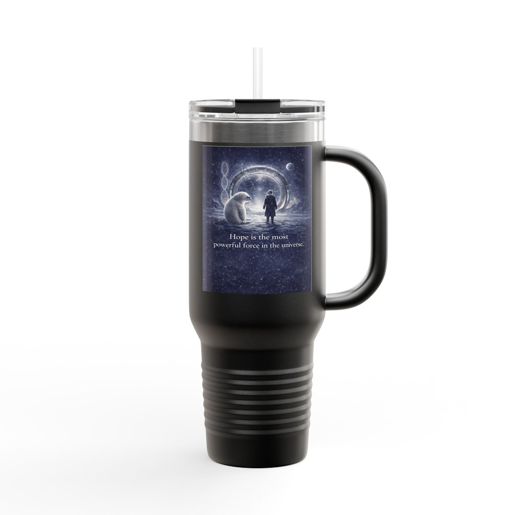 Travel Mug — "Hope is the Miracle" Insulated 40oz Tumbler