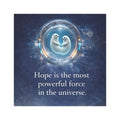 Car Magnet - "Hope is the Most Powerful Force in the Universe" Inspirational Space Design